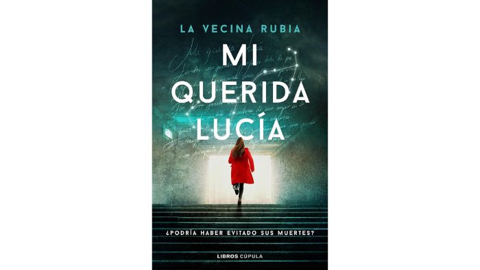 Mi querida Lucía de la vecina rubia