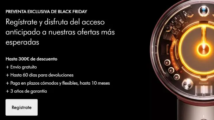 Cómo funciona la preventa de Black Friday de Dyson